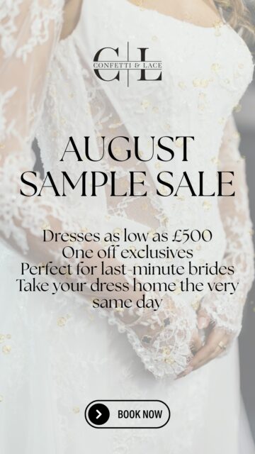 August is officially Sample Sale month at Confetti & Lace! ✨
ㅤ
For the entire month of August, shop stunning designer gowns at exclusive sample sale prices.
ㅤ
Whether you're a last-minute bride looking for a dress without the wait, a bride wanting to find your dream dress for less, or you've simply said yes to a sooner-than-planned wedding, our Sample Sale is the perfect opportunity to discover the one and take it home the very same day.
ㅤ
With incredible savings on a selection of beautiful designer gowns, this is your chance to say yes for less.
ㅤ
Don't wait too long... once a gown is gone, it's gone. Book for for August 🤍💍
ㅤ